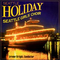 Seattle Girl's Choir - Seattle Holiday lyrics