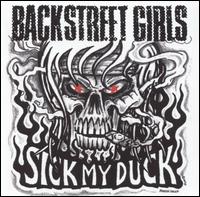Backstreet Girls - Sick My Duck lyrics