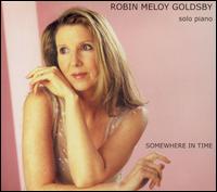 Robin Meloy Goldsby - Somewhere in Time lyrics