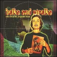 Belka & Strelka - Tales from the Projector Room lyrics
