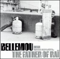 Bellemou - The Father of Rai lyrics