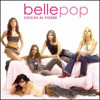 Bellepop - Chicas Al Poder lyrics