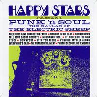 Happy Stars - Punk N Soul: The Ballad of The Electrical Sheep lyrics
