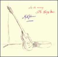 Mick Stevens - See the Morning/No Savage Word lyrics