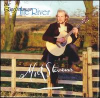 Mick Stevens - The River/The Englishman lyrics