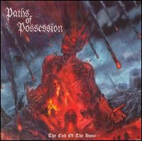 Paths of Possession - The End of the Hour lyrics
