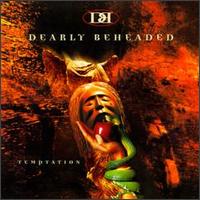 Dearly Beheaded - Temptation lyrics