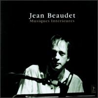 Jean Beaudet - Musique Interieures lyrics