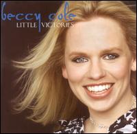 Beccy Cole - Little Victories lyrics