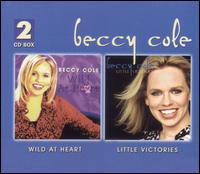 Beccy Cole - Wild at Heart/Little Victories lyrics