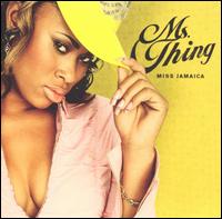 Ms. Thing - Miss Jamaica lyrics