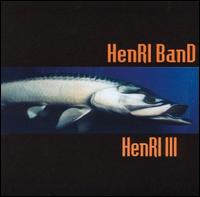 Henri Band - Henri III lyrics