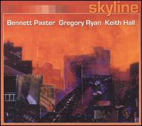 Paster, Bennett - Skyline lyrics