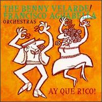 Benny Velarde - Benny Velarde/Francisco Aguabella Orchestras lyrics