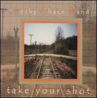 Becky Chace - Take Your Shot lyrics