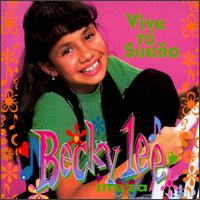 Becky Lee Meza - Vive Tu Sueno lyrics
