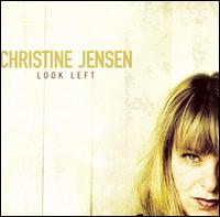 Christine Jensen - Look Left lyrics