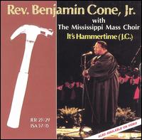 Rev. Benjamin Cone - It's Hammertime lyrics