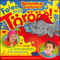 Benjamin Blmchen - Feier mit Tr! lyrics