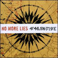 No More Lies - 41 46, 5'N3 1, 9'E lyrics