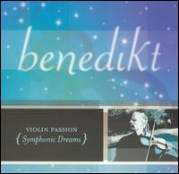 Benedikt - Violin Passion (Symphonic Dreams) lyrics