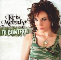 Kris Melody - Tu Control lyrics