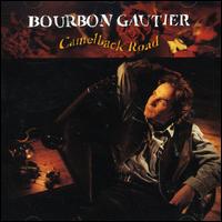 Bourbon Gautier - Camelback Road lyrics