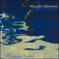 Marcello Sebastiani - Miniatures lyrics