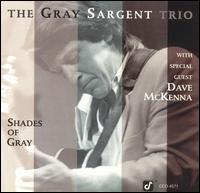 Gray Sargent - Shades of Gray lyrics