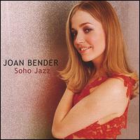 Joan Bender - Soho Jazz lyrics