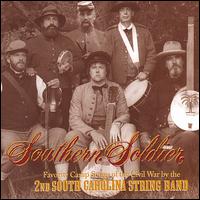 2nd South Carolina String Band - Southern Soldier lyrics
