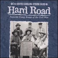 2nd South Carolina String Band - Hard Road lyrics