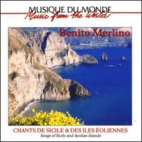 Benito Merlino - Songs of Sicily & Aeolian Islands lyrics