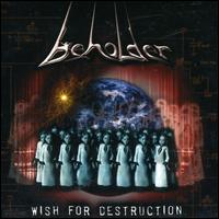 Beholder - Wish for Destruction lyrics