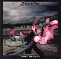 Boulder - Ravage and Savage lyrics
