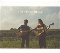 The Fence Bells - The Fence Bells lyrics