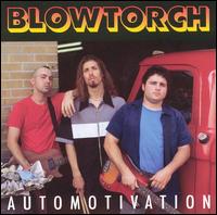 Blowtorch - Automotivation lyrics