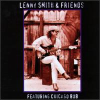 Lenny Smith - Lenny Smith & Chicago Bob lyrics
