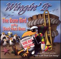 Bone Bird & Dock Flock Brass - Wingin' It lyrics