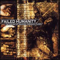 Failed Humanity - The Sound Of Razors Through Flesh lyrics