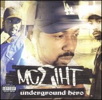 MC Eiht - Underground Hero lyrics