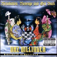 Daz Dillinger - Retaliation, Revenge and Get Back lyrics