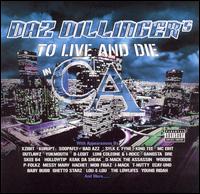 Daz Dillinger - To Live and Die in CA lyrics