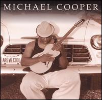 Michael Cooper - Are We Cool lyrics