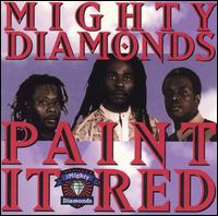 The Mighty Diamonds - Paint It Red lyrics