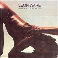 Leon Ware - Musical Massage lyrics