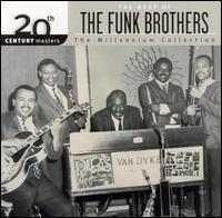 The Funk Brothers - 20th Century Masters - The Millennium Collection: The Best of the Funk Brothers lyrics