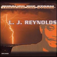 L.J. Reynolds - Through the Storm lyrics