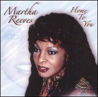 Martha Reeves - Home to You lyrics