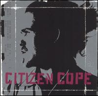 Citizen Cope - Citizen Cope lyrics